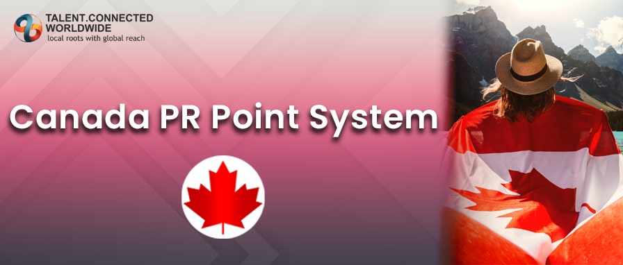Canada PR Point System