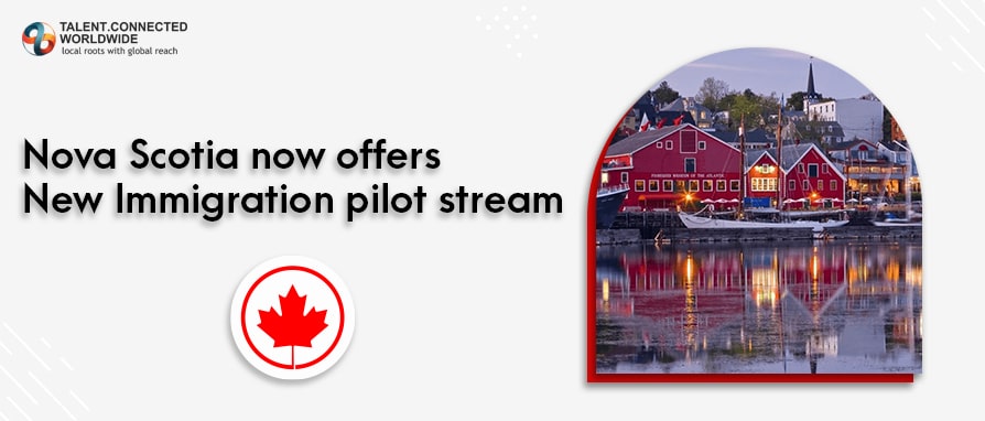 Nova Scotia now offers New Immigration pilot stream