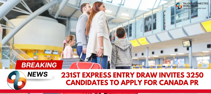 231st-Express-Entry- Draw-invites-3250-Candidates-to-apply- for-Canada-PR