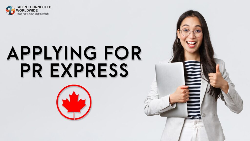 Applying for Permanent Residency Express