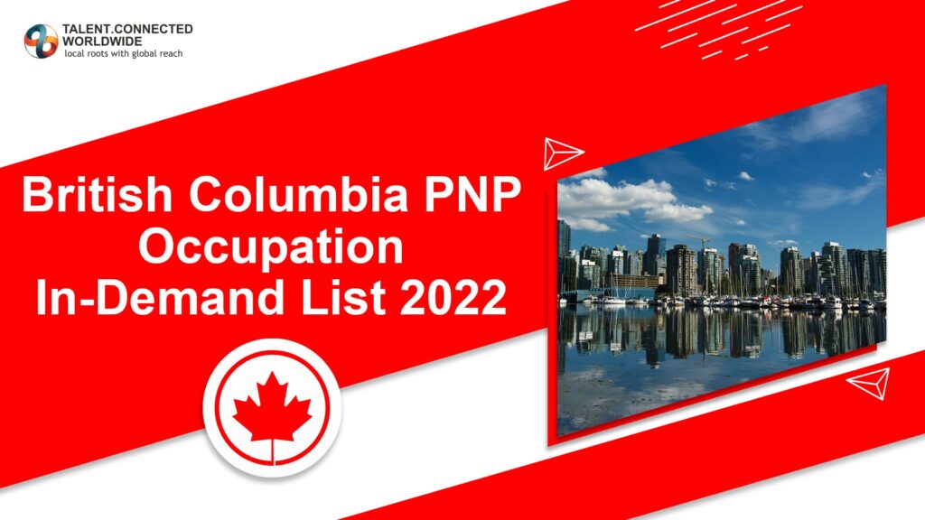 British Columbia Provincial Nomination Program Occupation In-Demand List 2022