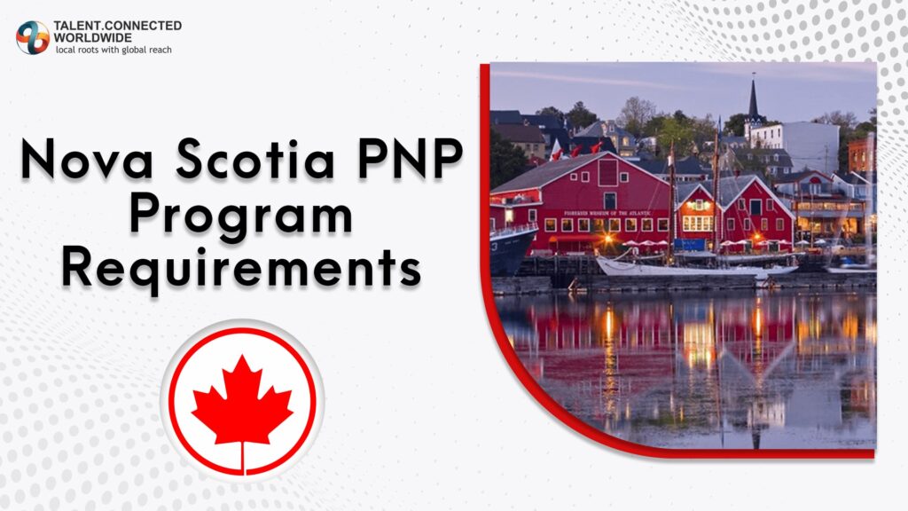 Nova Scotia PNP Program Requirements 2022