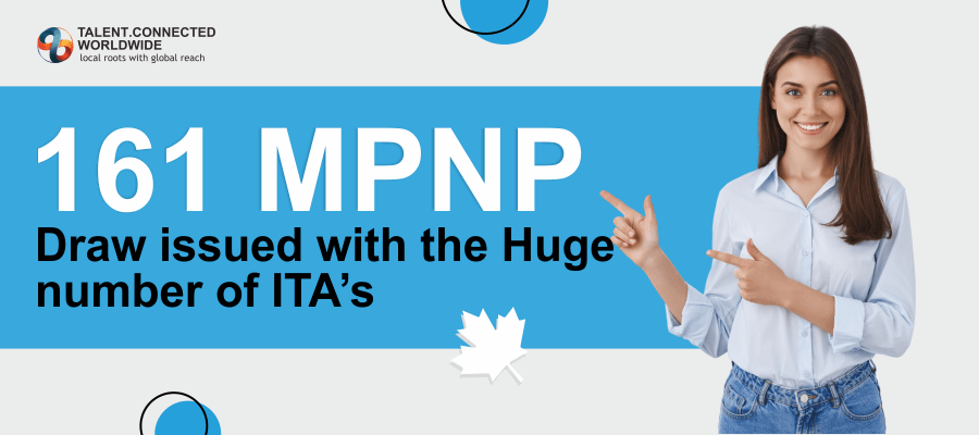 161 MPNP Draw issued with the Huge number of ITA’s
