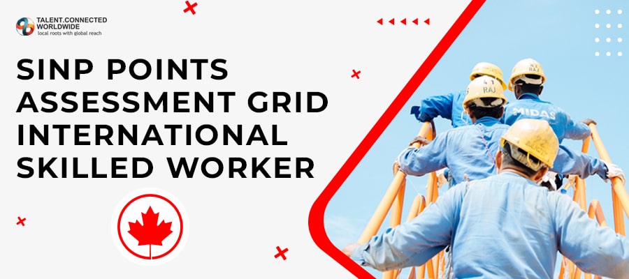 SINP Points Assessment Grid- International Skilled Worker