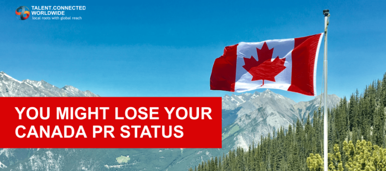 You Might Lose Your Canada PR Status