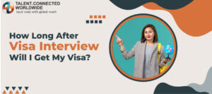 How-Long-After-Visa-Interview-Will-I-Get-My-Visa