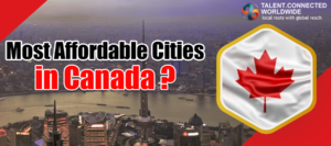 Most Affordable Cities in Canada Where You Should Live
