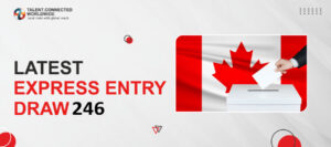 Express Entry Draw 246| First Draw of April 2023!