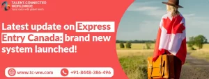 Canada Express Entry rules change: Category-based selection begins!