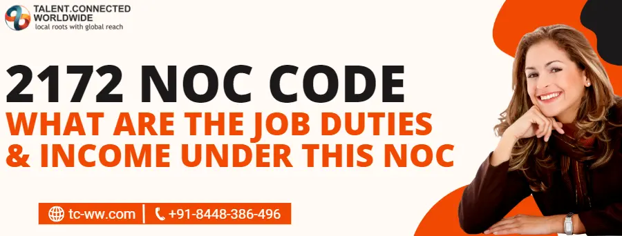 2172 NOC Code- What are the job duties & income under this NOC