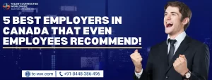5-Best-Employers-in-Canada-that-Even-Employees-Recommend