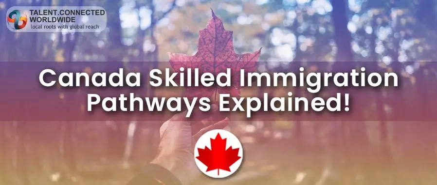 Canada-Skilled-Immigration-Pathways