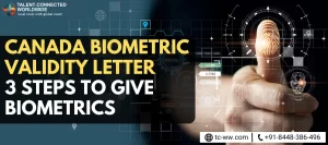 Canada-Biometric-Validity-Letter-3-Steps-to-Give-Biometrics