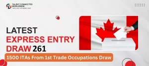 Latest-Express-Entry-Draw-1500-ITAs-From-1st -Trade-Occupations-Draw