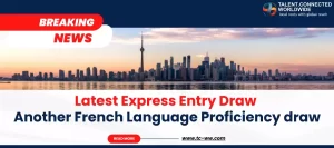 Latest-Express-Entry-Draw-Another-French-Language-Proficiency-draw