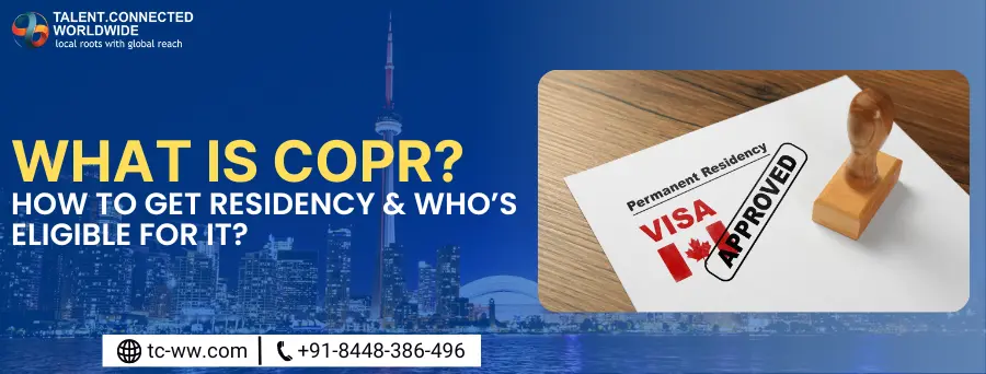 What-is-COPR-How-to-Get-Residency-Whos-Eligible-for-it