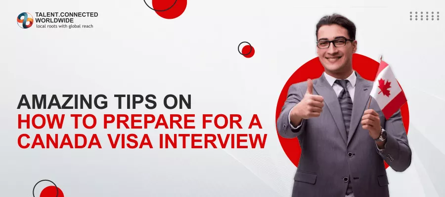 Amazing-Tips-on-How-to-Prepare-for-a-Canada-Visa-Interview
