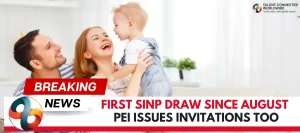 First-SINP-Draw-since-August-PEI-Issues-Invitations-too