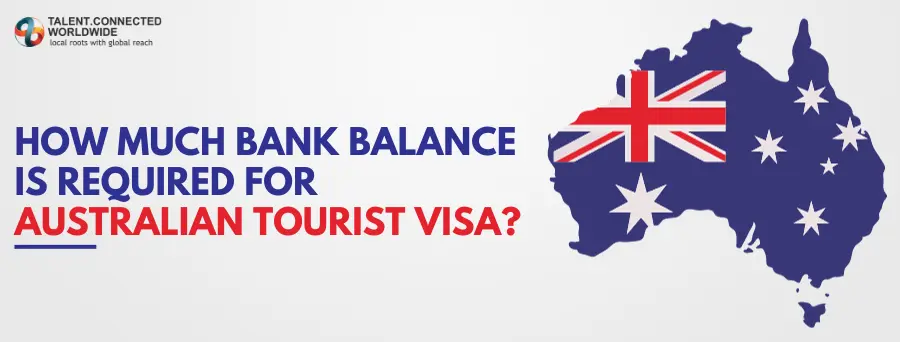 How-Much-Bank-Balance-Is-Required-for-Australian-Tourist-Visa