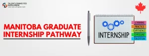 Manitoba-Graduate-Internship-Pathway