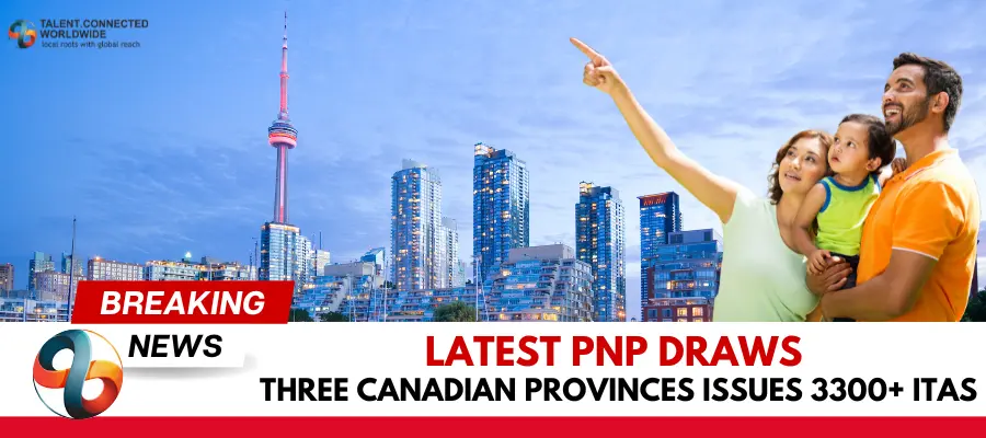 Latest-PNP-Draws-Three-Canadian-Provinces-Issues-3300-ITAs