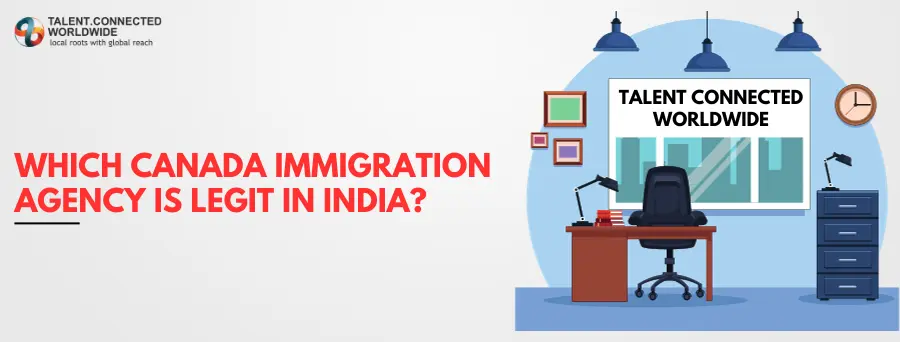 Which-Canada-Immigration-Agency-is-Legit-in-India