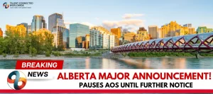 Alberta-Major-Announcement-Pauses-AOS-Until-Further-Notice