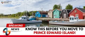 Know-This-Before-You-Move-to-Prince-Edward-Island