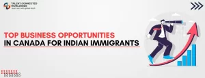 Top-Business-Opportunities-in-Canada-for-Indian-Immigrants