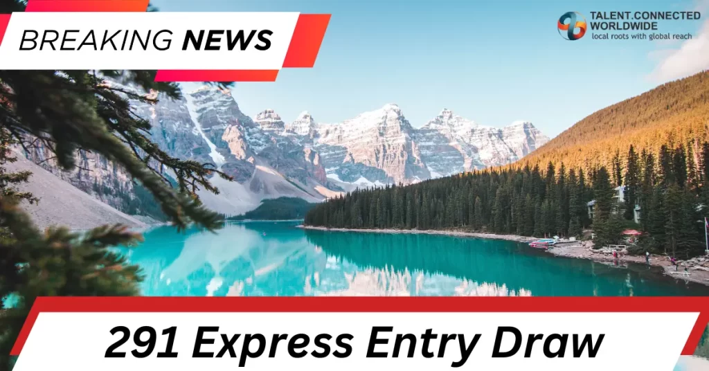 Express Entry Draw #291
