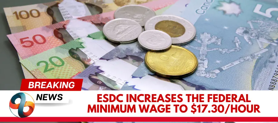 ESDC-Increases-the-Federal-Minimum-Wage-to-17.30hour