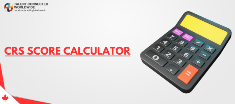 Comprehensive Ranking System (CRS) Score Calculator