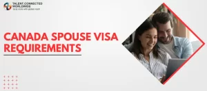 Canada-Spouse-Visa-Requirements