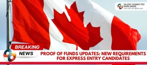 Proof-of-Funds-Updates-New-Requirements-for-Express-Entry-Candidates